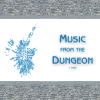 Music from the Dungeon