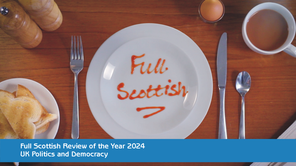 Full Scottish Review of the Year 2024 Part 5 - UK Politics ...